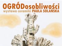 Wernisaż wystawy ceramiki Pauli Solańskiej pt. 
