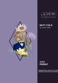 Le Scandale pres - DJ MATT COLD - 27.03.2026
