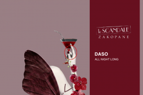 Le Scandale pres - DJ DASO - 09.05.2026 -  -  - Zakopane