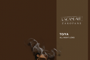 Le Scandale pres - DJ TO-YA -  -  - Zakopane