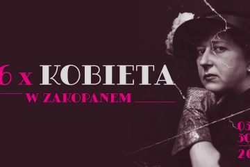 16 x Kobieta - wystawa - kultura - Zakopane
