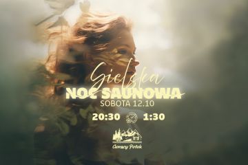 Sielska Noc Saunowa w Termach Gorący Potok - Baseny & Sauny - pozostałe - Szaflary