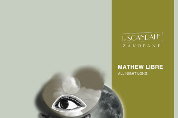 Le Scandale pres - DJ Mathew Libre - 11.10.2025 - impreza klubowa - kluby - Zakopane